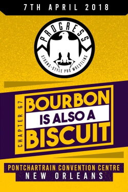 PROGRESS Chapter 67: Bourbon Is Also A Biscuit (2018) PROGRESS Chapter 67: Bourbon Is Also A Biscuit (2018)