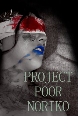 Project Poor Noriko (2022) Project Poor Noriko (2022)