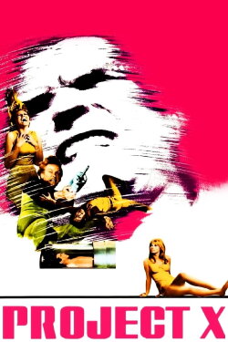Project X (1968) Project X (1968)