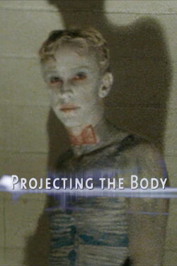 Projecting the Body (2008)