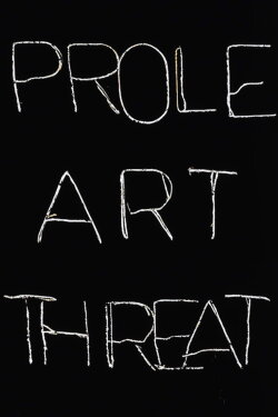 Prole Art Threat (2010) Prole Art Threat (2010)