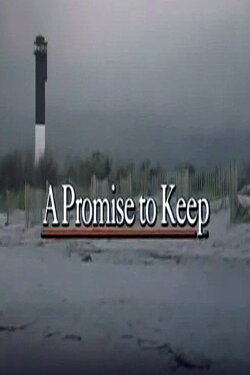 Promises to Keep (1988) Promises to Keep (1988)
