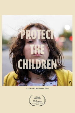 Protect the Children (2024) Protect the Children (2024)