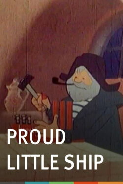 Proud Little Ship (1966) Proud Little Ship (1966)