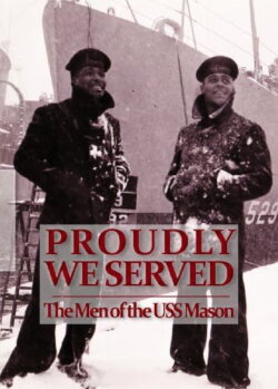 Proudly We Served (2011)