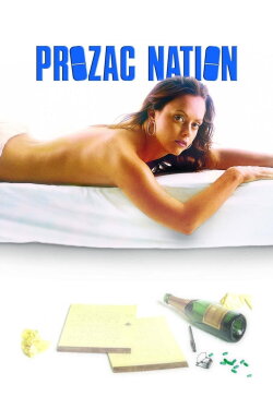 Prozac Nation (2003) Prozac Nation (2003)