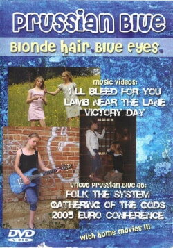 Prussian Blue: Blonde Hair Blue Eyes (2005)