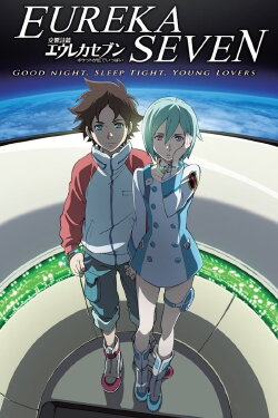 Psalms of Planets Eureka Seven: Good Night, Sleep Tight, Young Lovers (2009) Psalms of Planets Eureka Seven: Good Night, Sleep Tight, Young Lovers (2009)