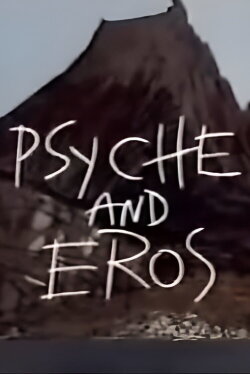 Psyche and Eros (1994) Psyche and Eros (1994)