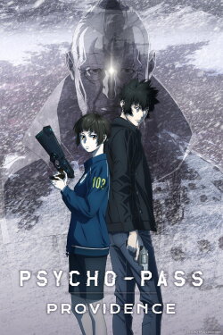 Psycho-Pass: Providence (2023) Psycho-Pass: Providence (2023)