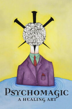 Psychomagic: A Healing Art (2019) Psychomagic: A Healing Art (2019)