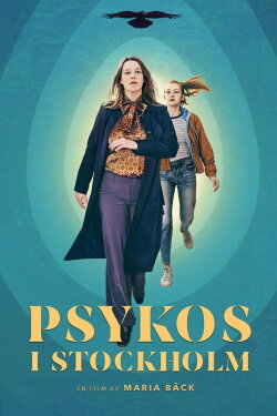Psychosis in Stockholm (2020) Psychosis in Stockholm (2020)