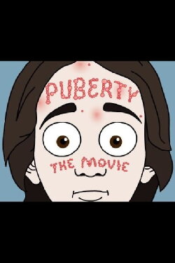 Puberty: The Movie (2007) Puberty: The Movie (2007)