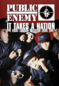 Public Enemy: It Takes a Nation - The First London Invasion Tour 1987 (1987) Public Enemy: It Takes a Nation - The First London Invasion Tour 1987 (1987)