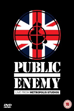 Public Enemy - Live At Metropolis Studio (2014)