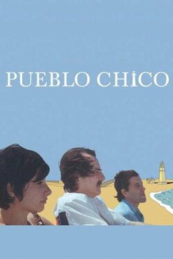 Pueblo Chico (2004) Pueblo Chico (2004)