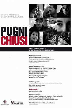 Pugni chiusi (2011) Pugni chiusi (2011)