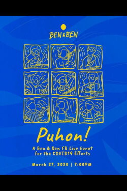 Puhon 1: A Ben & Ben Live Event For The COVID19 Efforts (2020) Puhon 1: A Ben & Ben Live Event For The COVID19 Efforts (2020)