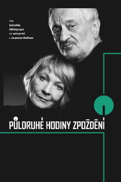 Půldruhé hodiny zpoždění (2009) Půldruhé hodiny zpoždění (2009)