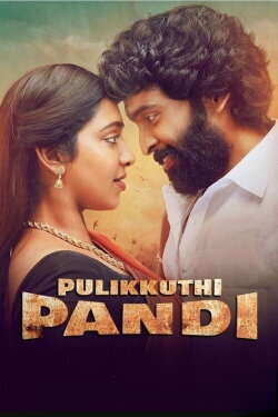 Pulikkuthi Pandi (2021) Pulikkuthi Pandi (2021)