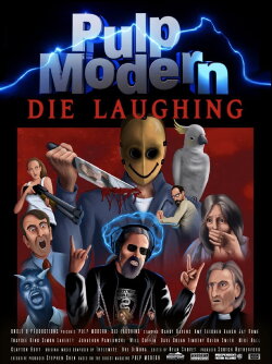 Pulp Modern: Die Laughing (2024) Pulp Modern: Die Laughing (2024)