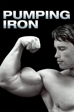 Pumping Iron (1977) Pumping Iron (1977)