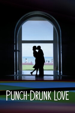 Punch-Drunk Love (2002) Punch-Drunk Love (2002)