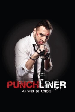 Rui Sinel de Cordes: Punchliner (2014) Rui Sinel de Cordes: Punchliner (2014)