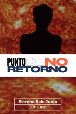 Punto De No Retorno (2021) Punto De No Retorno (2021)