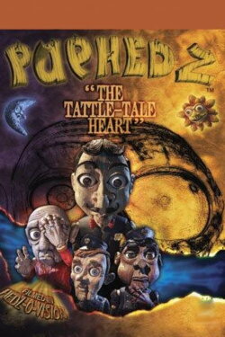 Puphedz: The Tattle-Tale Heart (2002) Puphedz: The Tattle-Tale Heart (2002)