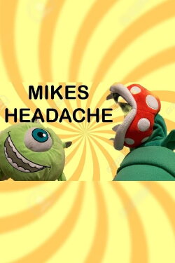 Puppet Family: Mikes Headache! (2019) Puppet Family: Mikes Headache! (2019)