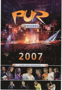 Pur & Friends: Live auf Schalke 2007 (2007) Pur & Friends: Live auf Schalke 2007 (2007)