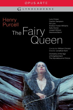 Purcell: The Fairy Queen (2009) Purcell: The Fairy Queen (2009)