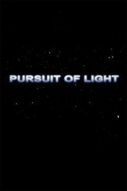 Pursuit of Light (2012) Pursuit of Light (2012)