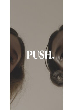 PUSH. (2022) PUSH. (2022)
