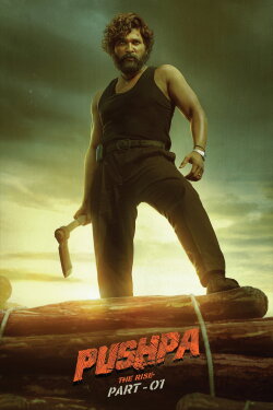 Pushpa: The Rise (2021) Pushpa: The Rise (2021)