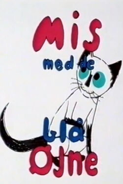 Pussycat with the Blue Eyes (1996) Pussycat with the Blue Eyes (1996)