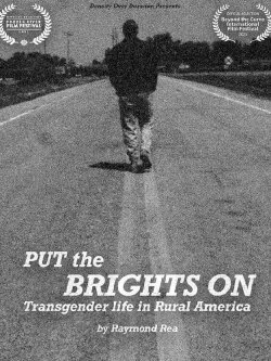 Put the Brights On (2021)
