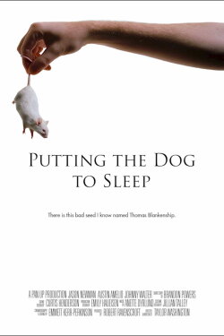 Putting the Dog to Sleep (2016) Putting the Dog to Sleep (2016)