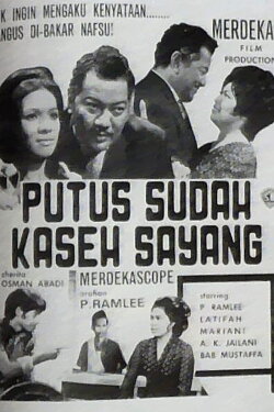 Putus Sudah Kaseh Sayang (1971) Putus Sudah Kaseh Sayang (1971)