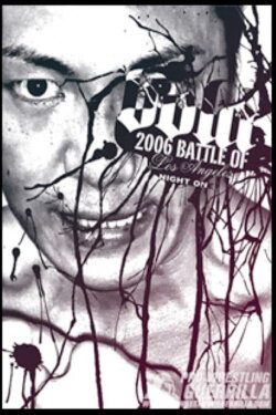 PWG: 2006 Battle of Los Angeles - Night One (2006) PWG: 2006 Battle of Los Angeles - Night One (2006)