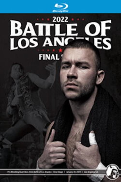 PWG: 2022 Battle of Los Angeles - Final Stage (2022) PWG: 2022 Battle of Los Angeles - Final Stage (2022)
