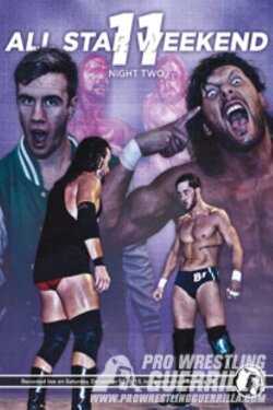PWG: All Star Weekend 11 - Night Two (2015) PWG: All Star Weekend 11 - Night Two (2015)