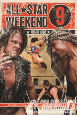 PWG: All Star Weekend 9 - Night One (2013) PWG: All Star Weekend 9 - Night One (2013)