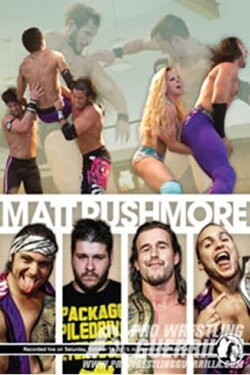 PWG: Matt Rushmore (2013) PWG: Matt Rushmore (2013)