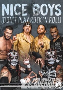 PWG: Nice Boys (Don't Play Rock and Roll) (2017) PWG: Nice Boys (Don't Play Rock and Roll) (2017)