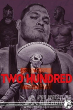 PWG: Two Hundred (2019)