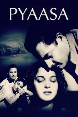 Pyaasa (1957) Pyaasa (1957)