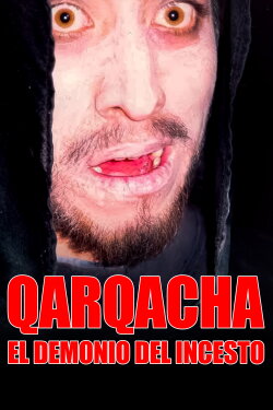 Qarqacha: The Demon of Incest (2002)