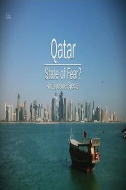 Qatar: State of Fear? (2022) Qatar: State of Fear? (2022)